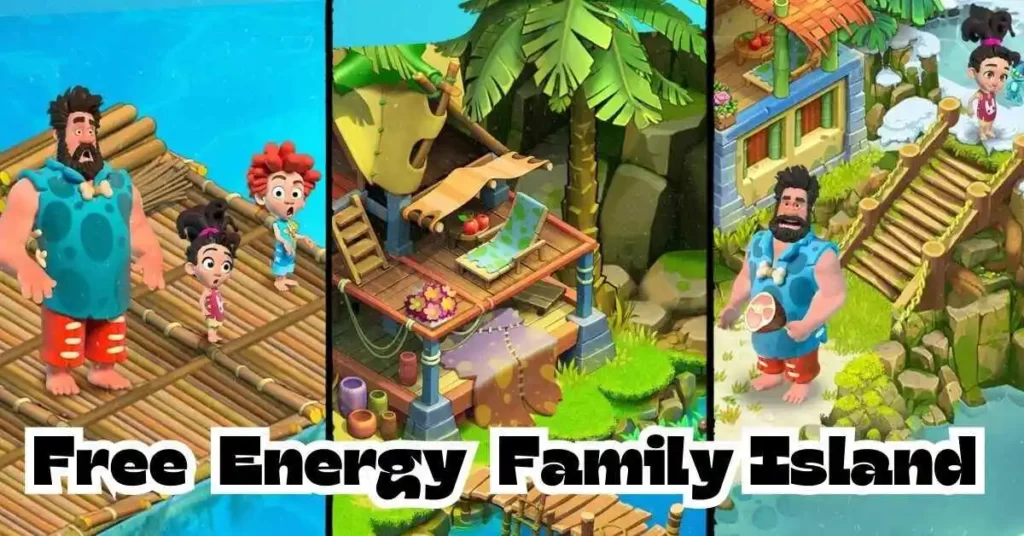 Free Energy Family Island